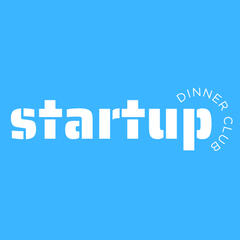 Startup Dinner Club Connecting angel investors with early-stage startups
